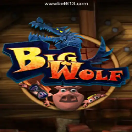 BigWolf: A Deep Dive into the Popular Slot Game on Bet613.COM Platform