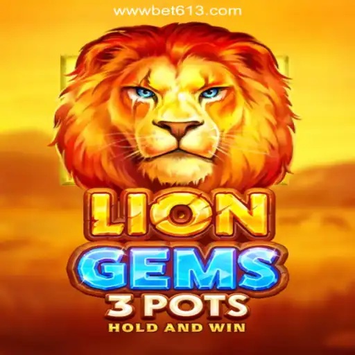Explore the Exciting World of LionGems3pots on Bet613.COM: The Official Slots Platform in Brazil