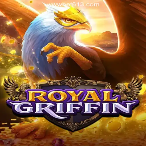 Discover 'RoyalGriffin' on Bet613.COM: The Premier Slots Experience in Brazil
