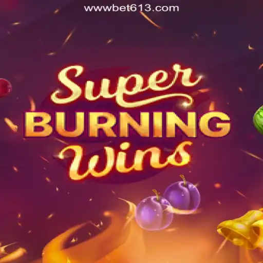 Discovering the Thrills of SuperBurningWins on Bet613.COM Platform: The Ultimate Slots Experience in Brazil